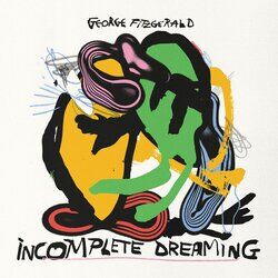 Cover of Incomplete Dreaming