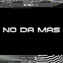 Cover of NO DA MÁS