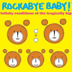 Cover of Lullaby Renditions of the Tragically Hip
