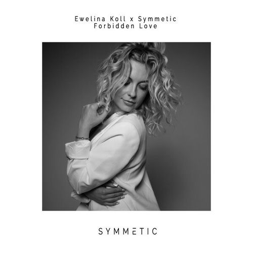 Ewelina Koll - Forbidden Love (Marc Van Linden & D-Gor Rework
