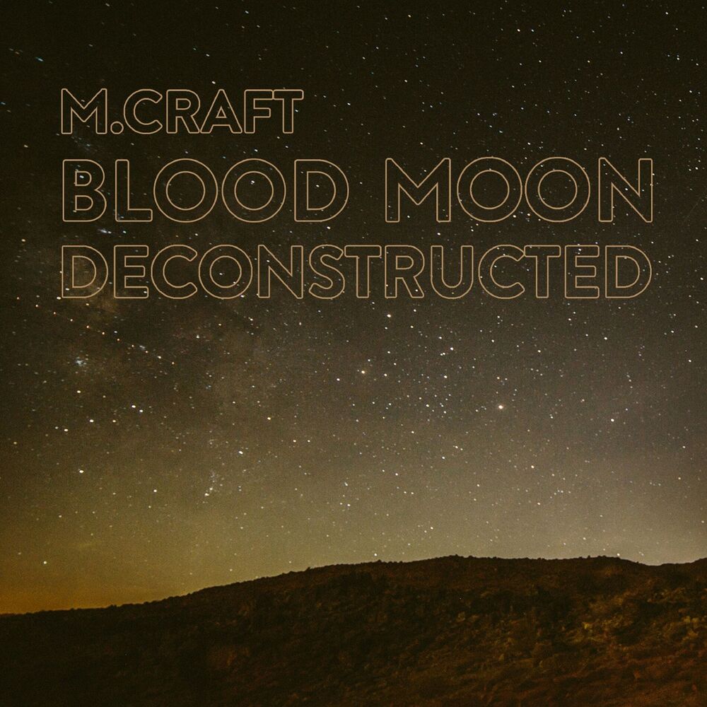 Picture of Blood Moon Deconstructed