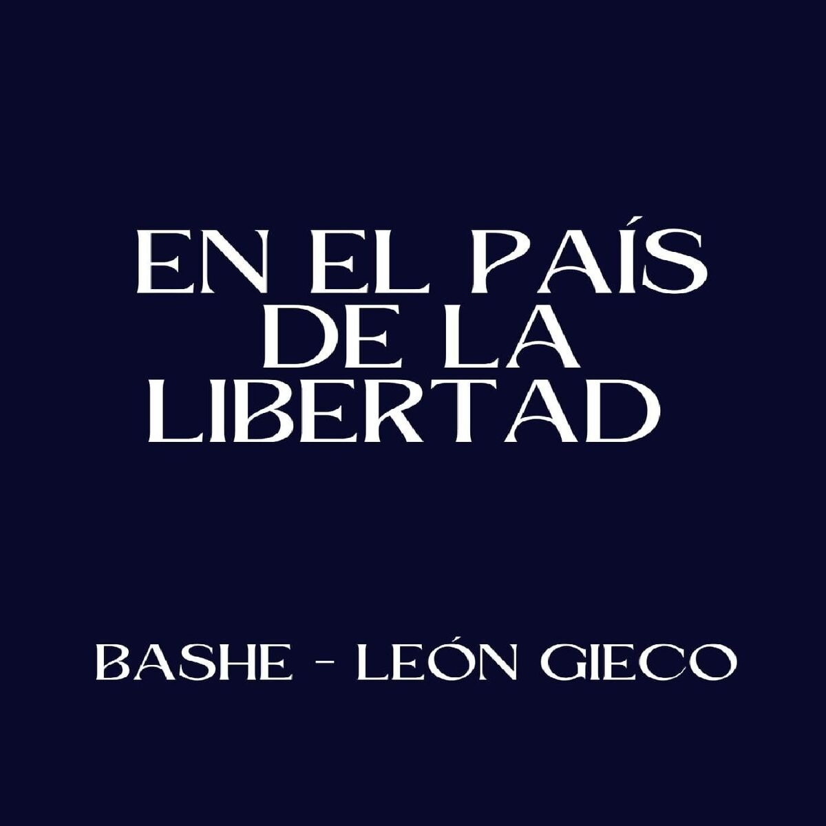 Album cover of En el País de la Libertad