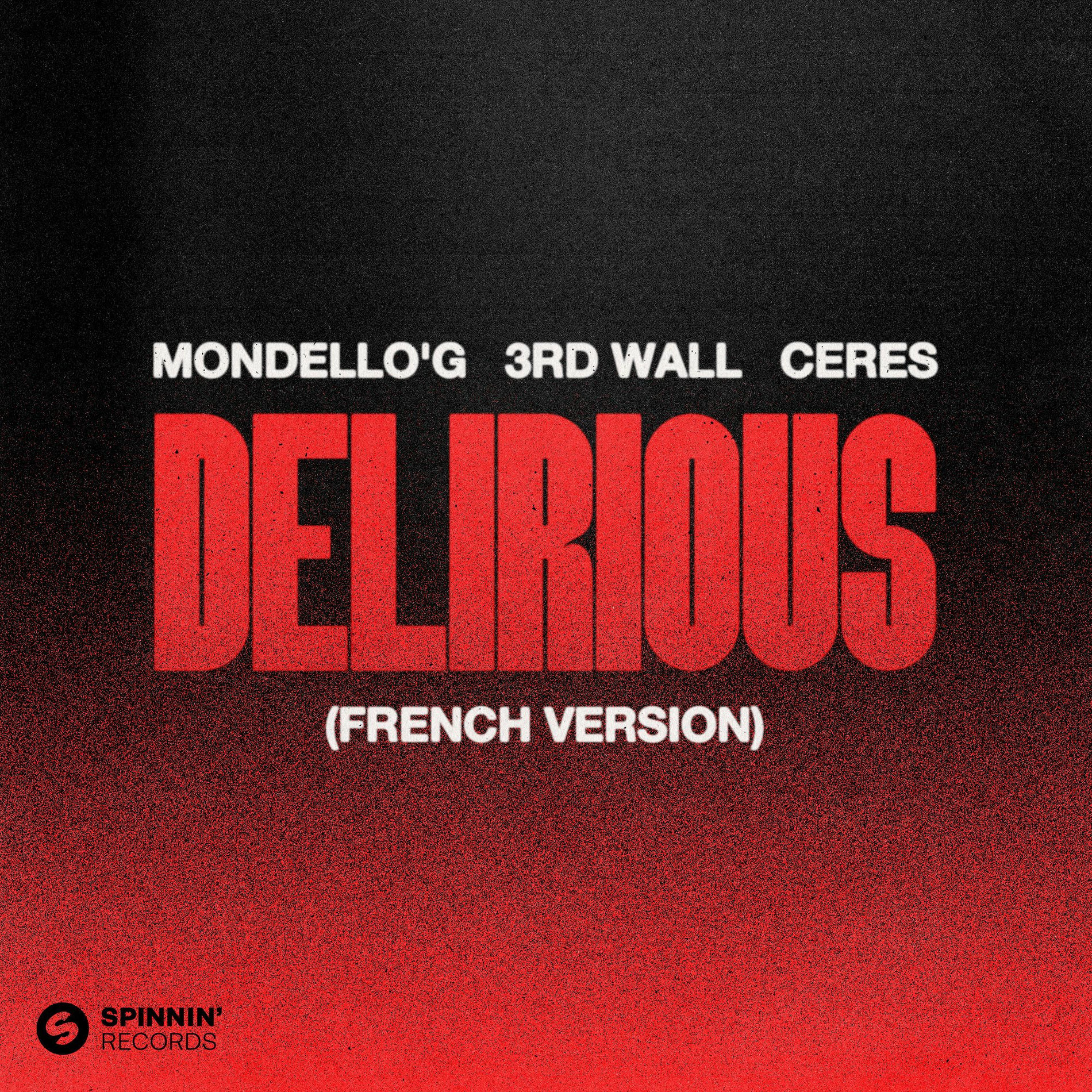 Album cover of Delirious (French Version) (Extended Mix)
