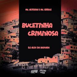Cover of BUCETINHA CRIMINOSA
