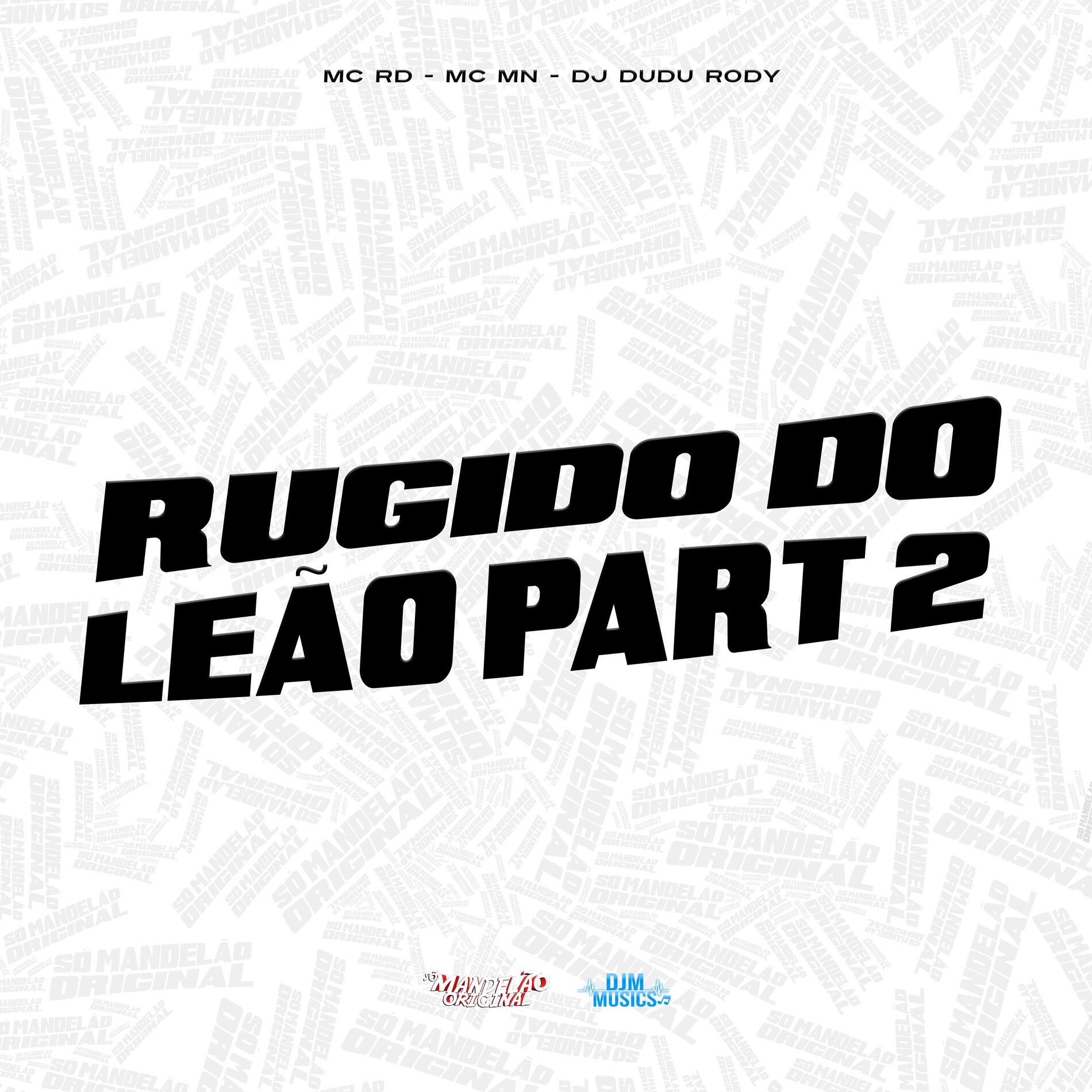 Album cover of Rugido do Leão, Pt. 2