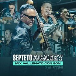 Cover of Mix Vallenato Con Son: No Voy a Llorar / Olvídala / Quiero Que Seas Mi Estrella / Hoja en Blanco / Si Tu Amor No Vuelve / Los Cami (En Vivo)