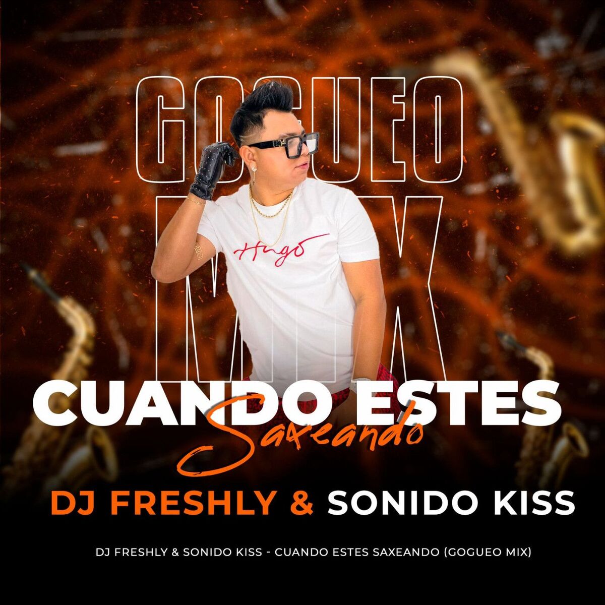 Album cover of Cuando Estes Saxeando (Gogueo Mix)