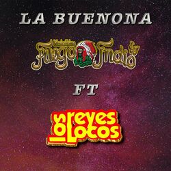 Cover of La Buenona (feat. Los Reyes Locos)