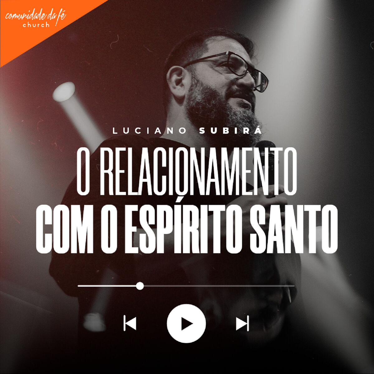 Album cover of Luciano Subirá | O relacionamento com o Espírito Santo