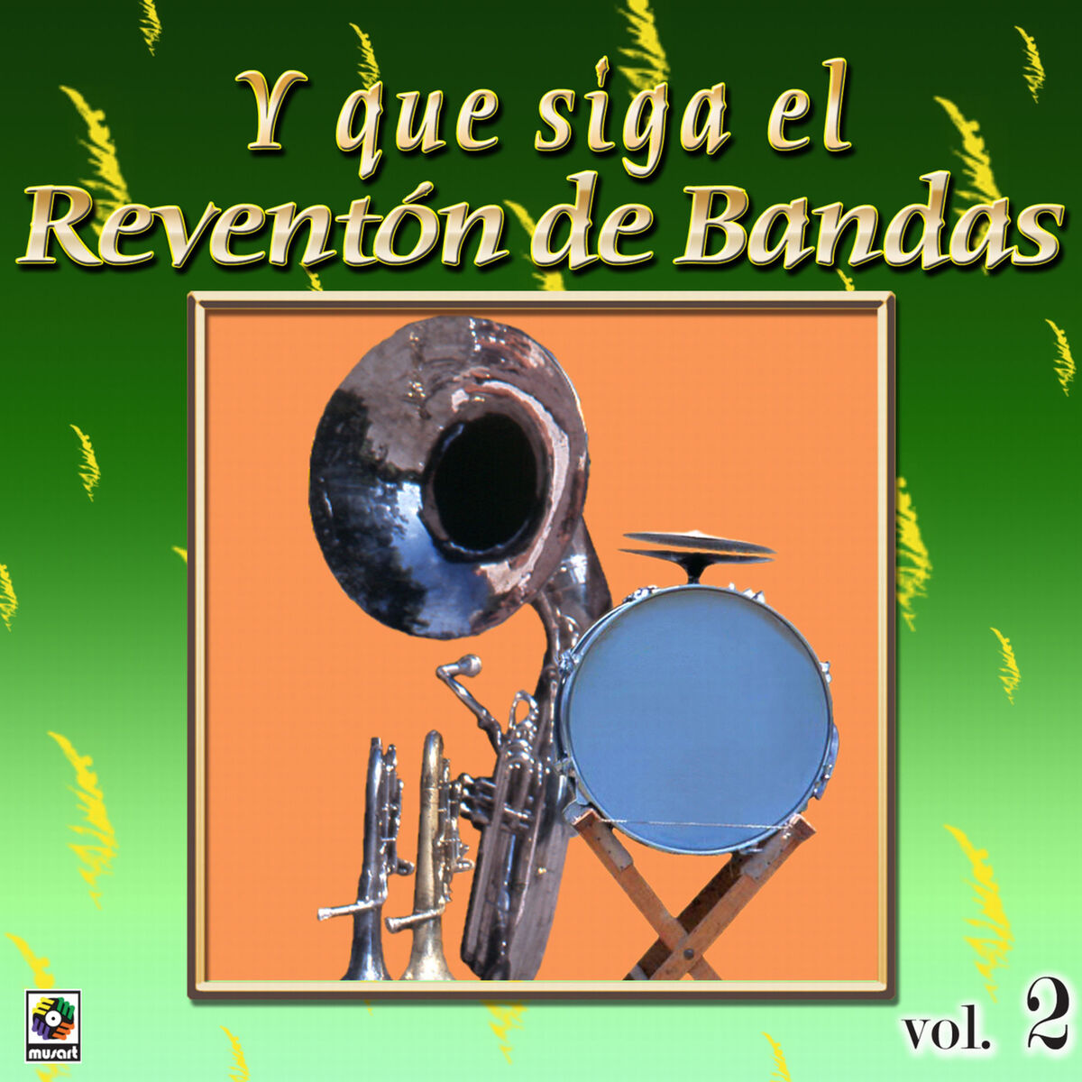Album cover of Joyas Musicales: Y Que Siga El Reventón De Bandas, Vol. 2
