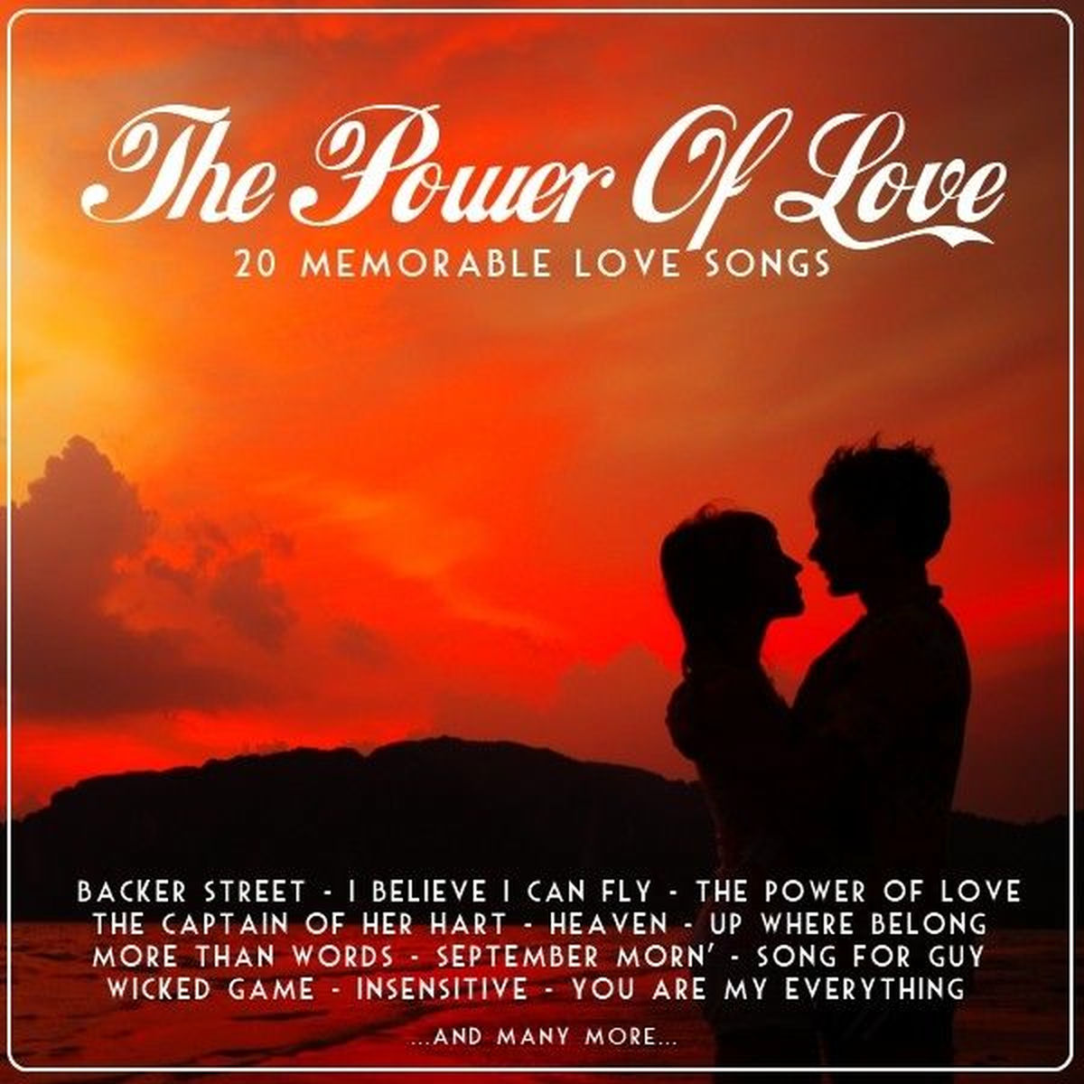 Various Artists - The Power of Love (20 Memorable Love Songs) | Deezer