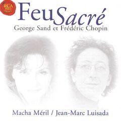 Cover of Chopin / Sand: Feu Sacre