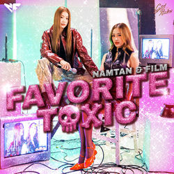 Capa de Favorite Toxic (เพลงประกอบซีรีส์ " Girl Rules กฎหลัก...ห้ามรักเธอ ")
