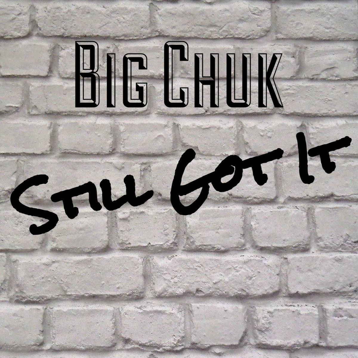 Album cover of Still Got It
