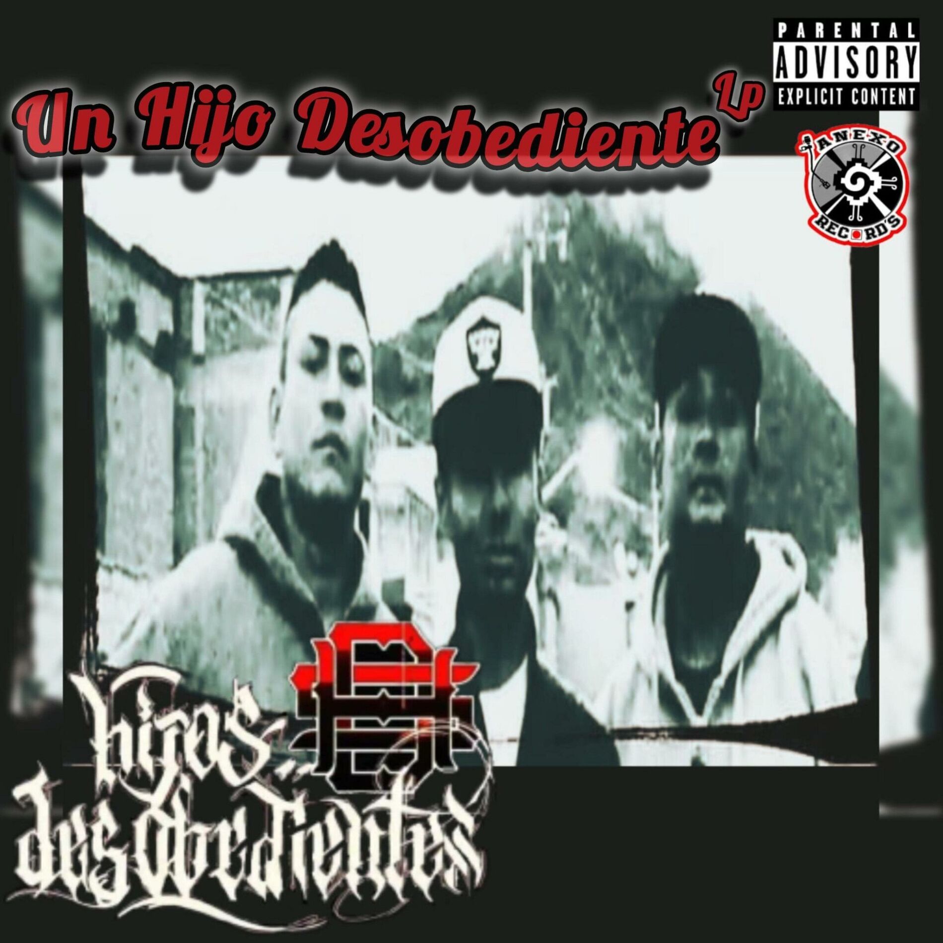 Album cover of Un Hijo Desobediente (Remaster)