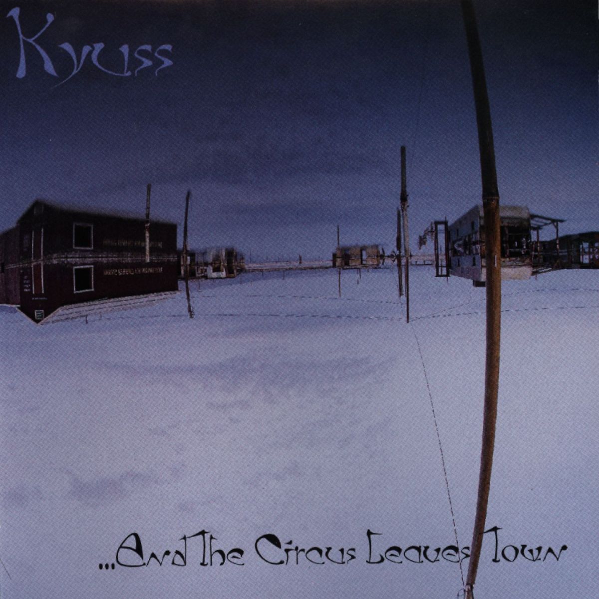 Album cover of ...And the Circus Leaves Town