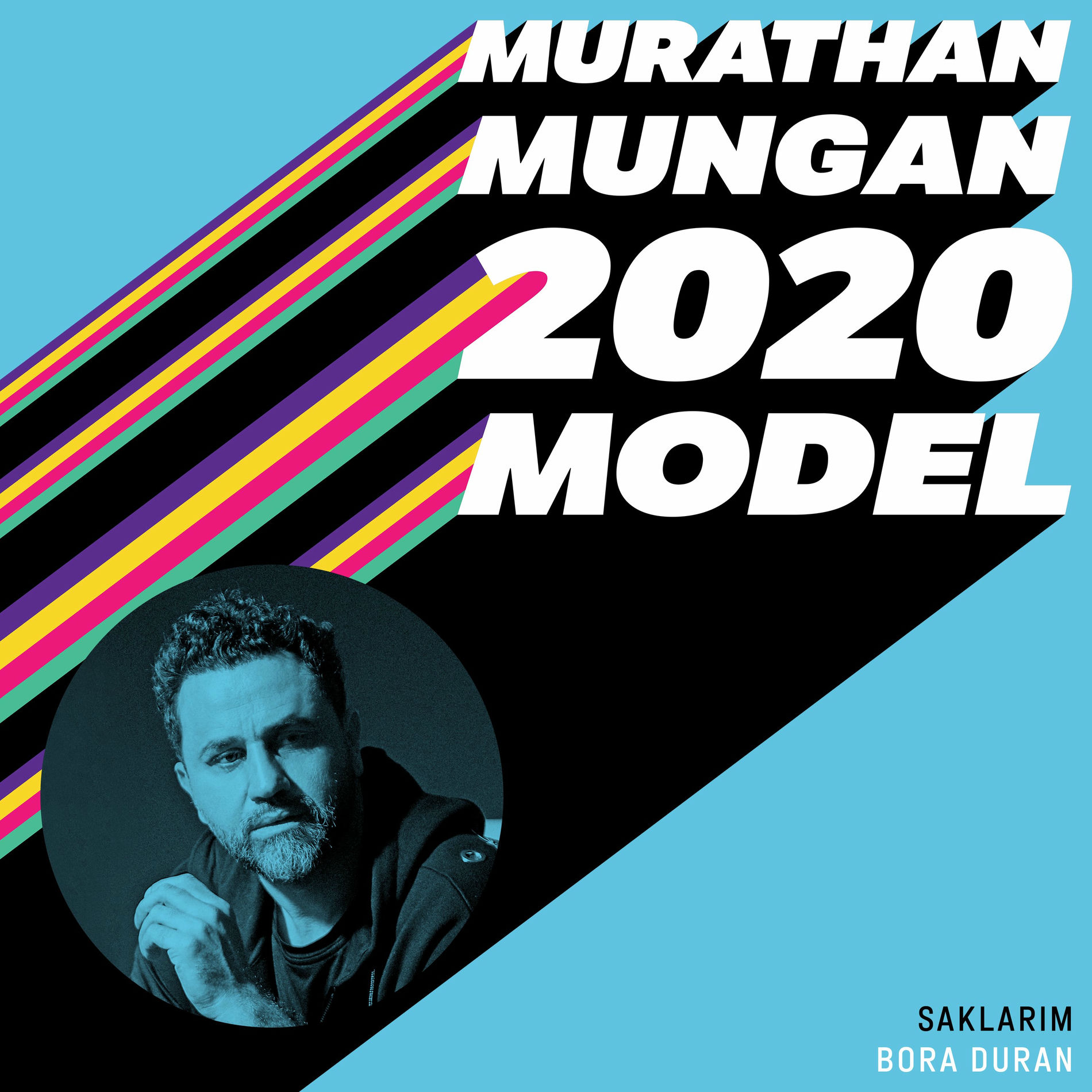 Album cover of Saklarım (2020 Model: Murathan Mungan)
