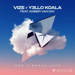 Cover of Who U Gonna Love (feat. Amber Van Day)