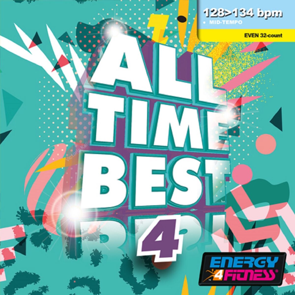 Album cover of All Time Best 04 (Mixed Compilation For Fitness & Workout 128 - 134 Bpm / 32 Count)