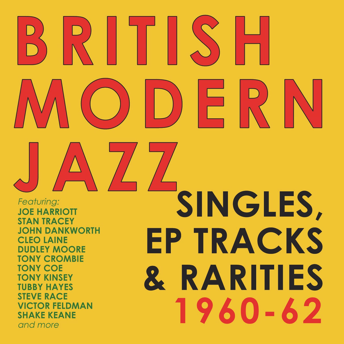 Album cover of British Modern Jazz Singles, EP Tracks & Rarities 1960-62