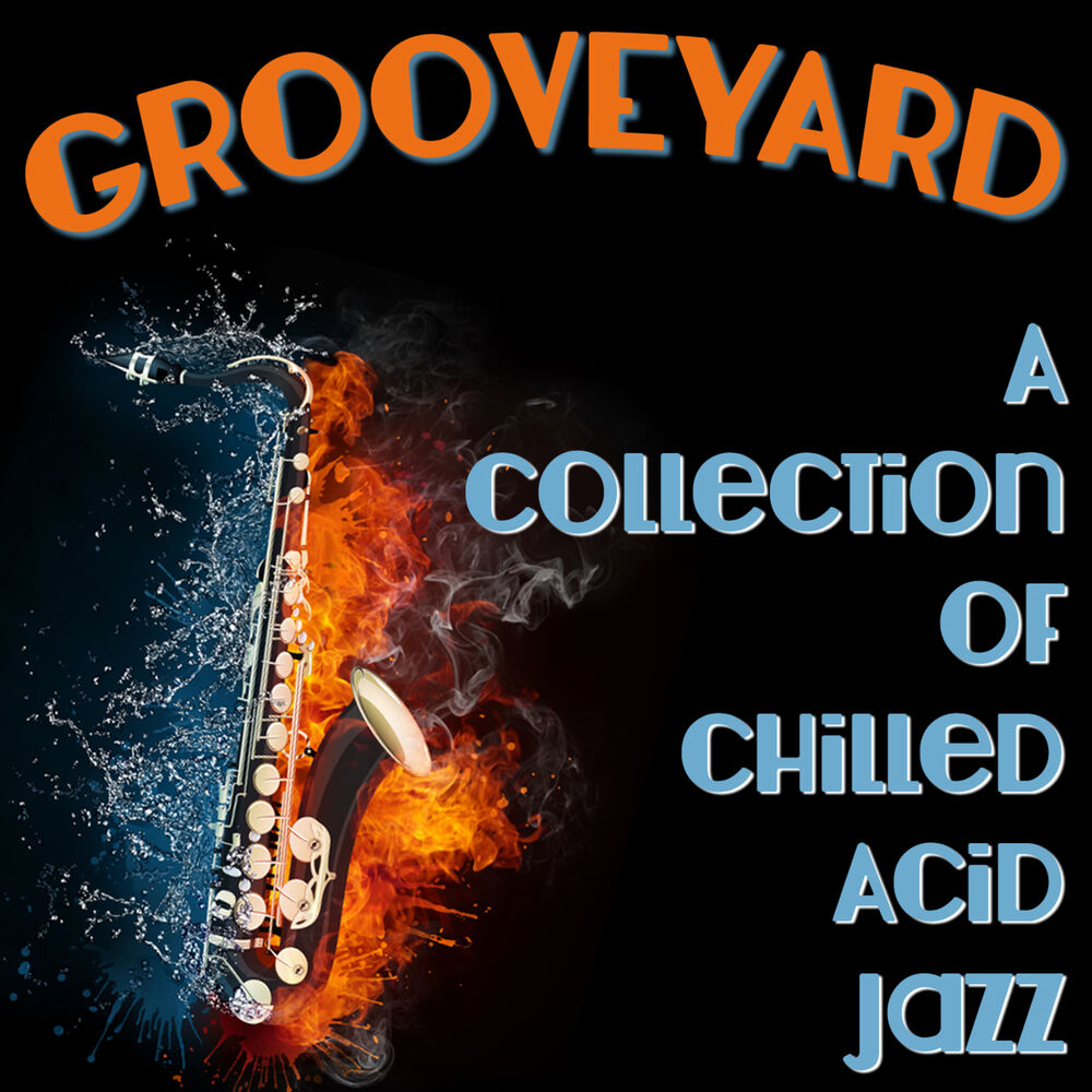 Picture of Grooveyard: A Collection of Chilled Acid Jazz Grooves