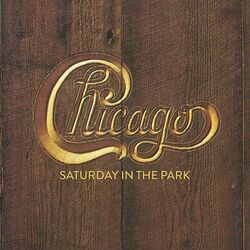 Cover of Saturday in the Park (2022 Remaster)