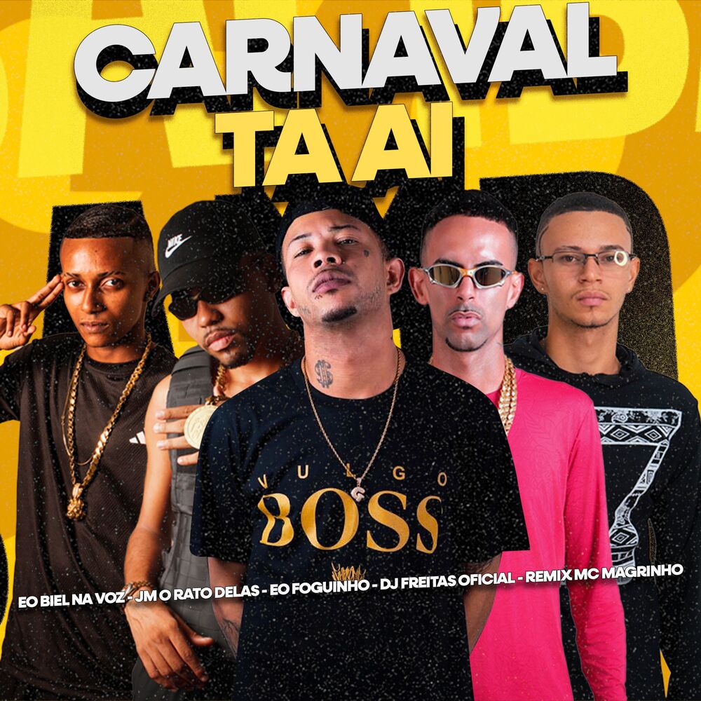 Picture of Carnaval Tá Ai (Remix Mc Magrinho)