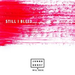 Still I Bleed