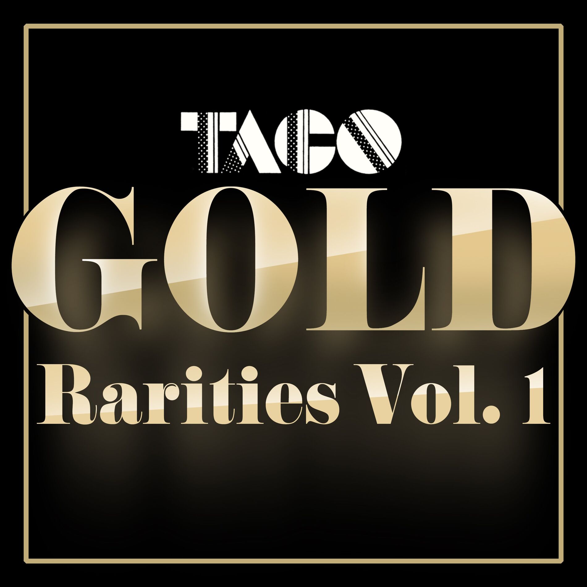 Album cover of Gold - Rarities, Vol. 1 (Remastered 2022)