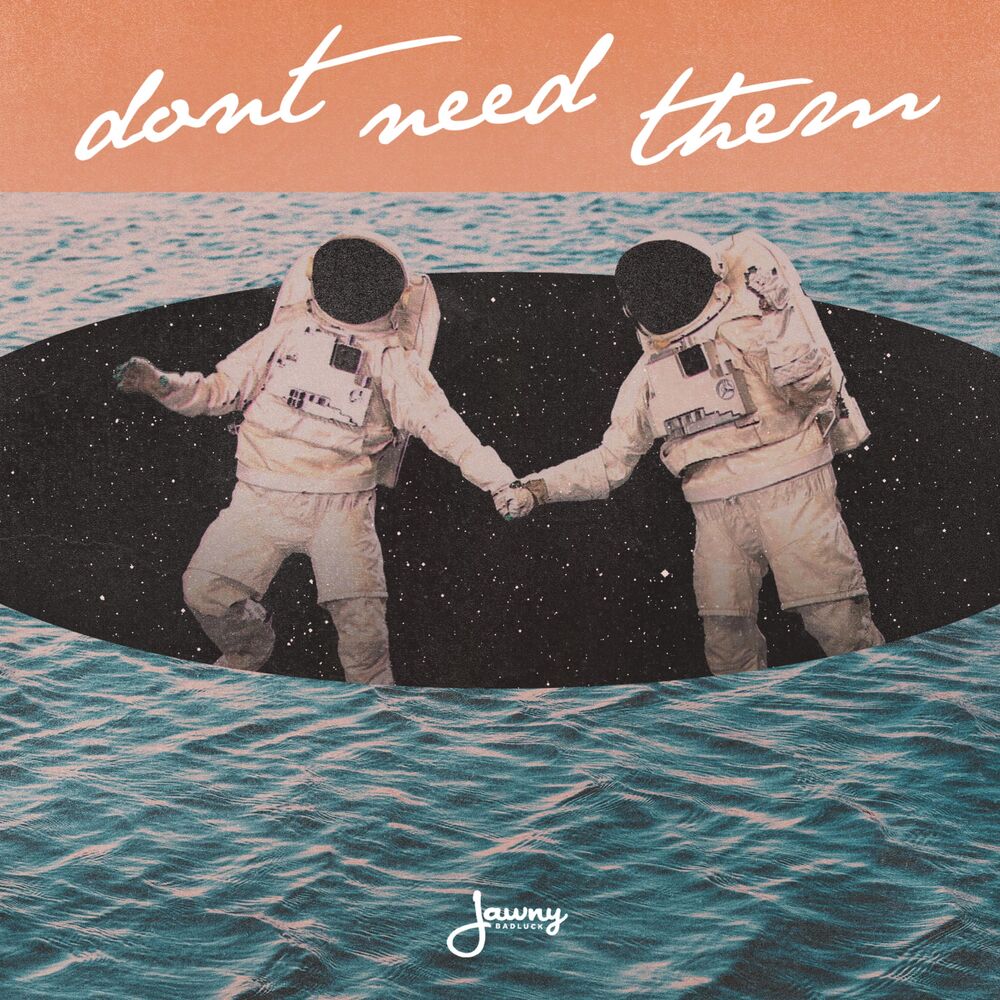 Picture of Don't Need Them