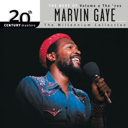Cover of 20th Century Masters: The Millennium Collection: The Best Of Marvin Gaye, Vol 2: The 70's