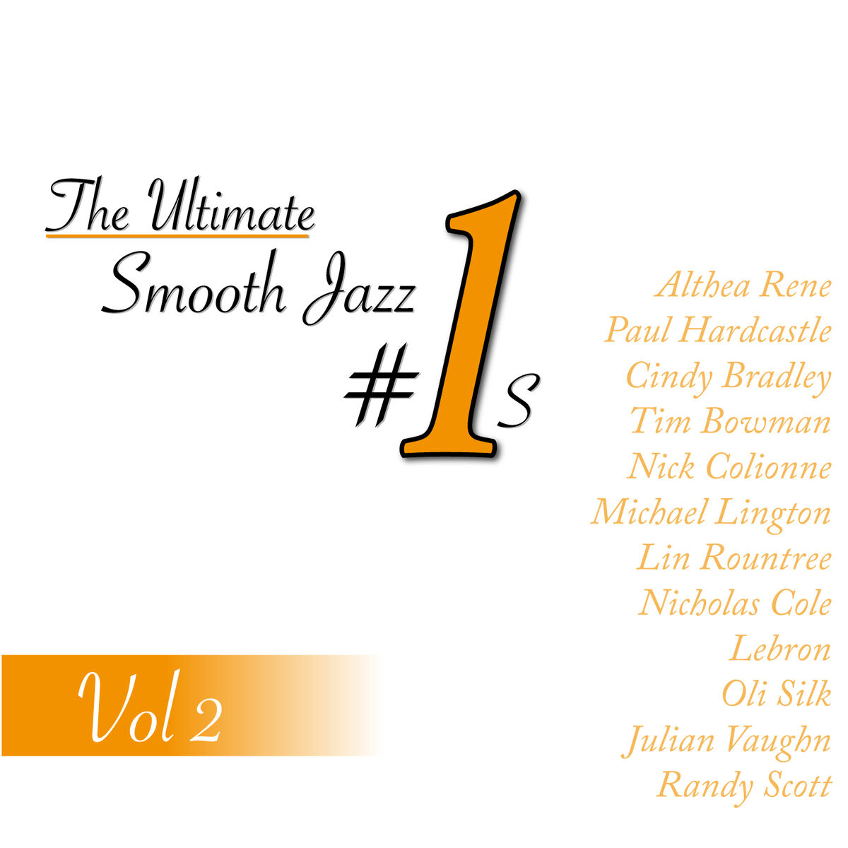 Album cover of The Ultimate Smooth Jazz #1's, Vol 2