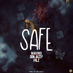 Cover of Safe (Mavins x Don Jazzy x Falz)