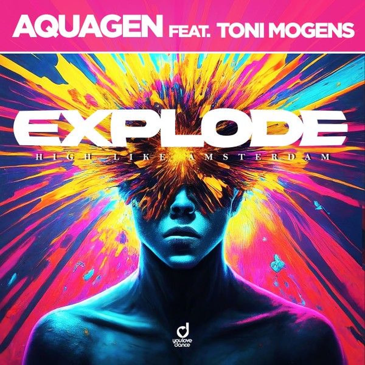 Album cover of EXPLODE (High Like Amsterdam)