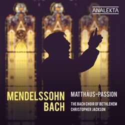Cover of Mendelssohn & Bach: Matthäus-Passion
