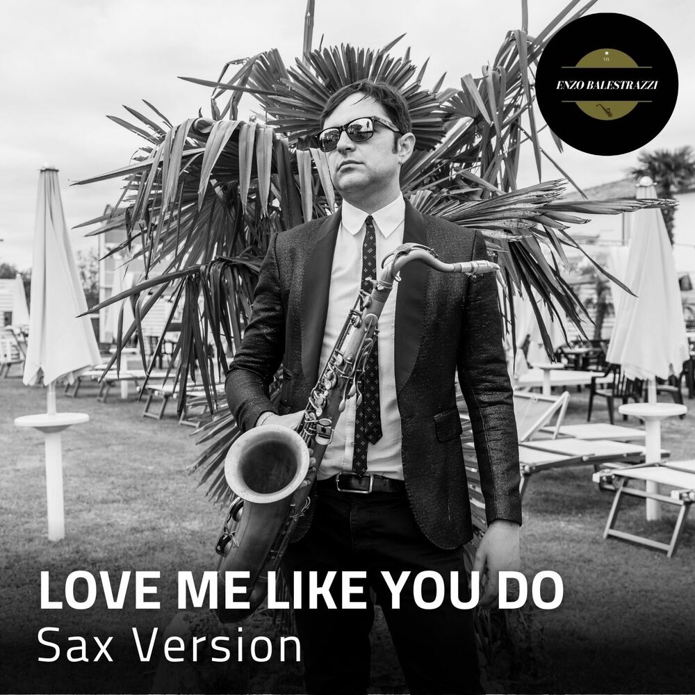 Picture of Love Me Like You Do (Sax Version)