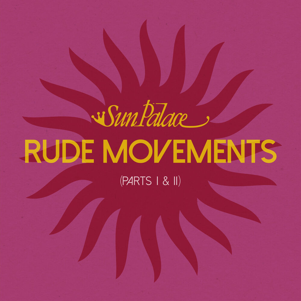 Picture of Rude Movements (Part I & II)