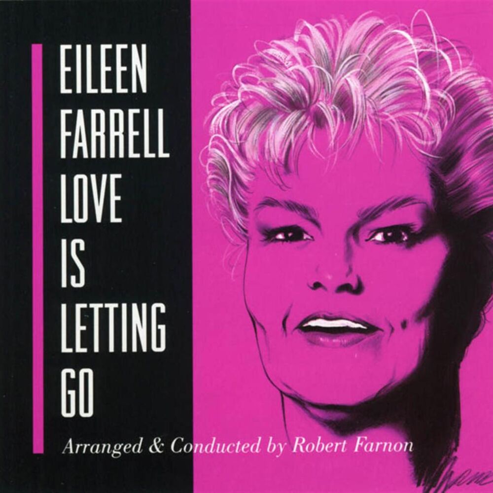Picture of Farrell, Eileen: "Love Is Letting Go" - Popular Songs