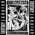 Theme from Hellbent / Before My Madness Caves In
