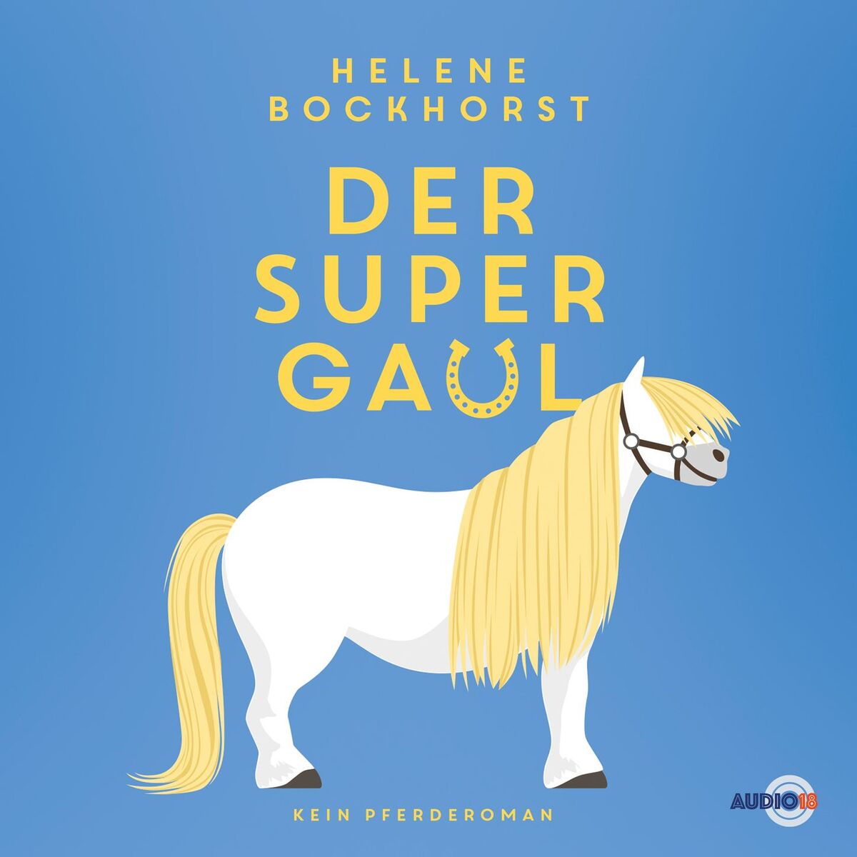 Album cover of Der Supergaul (ungekürzt)