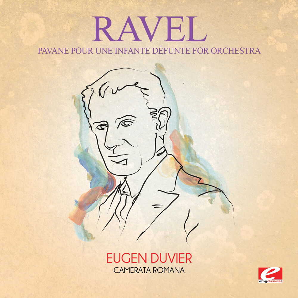 Picture of Ravel: Pavane pour une infante défunte for Orchestra (Digitally Remastered)