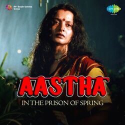 Cover of Aastha in the Prison of Spring (Original Motion Picture Soundtrack)