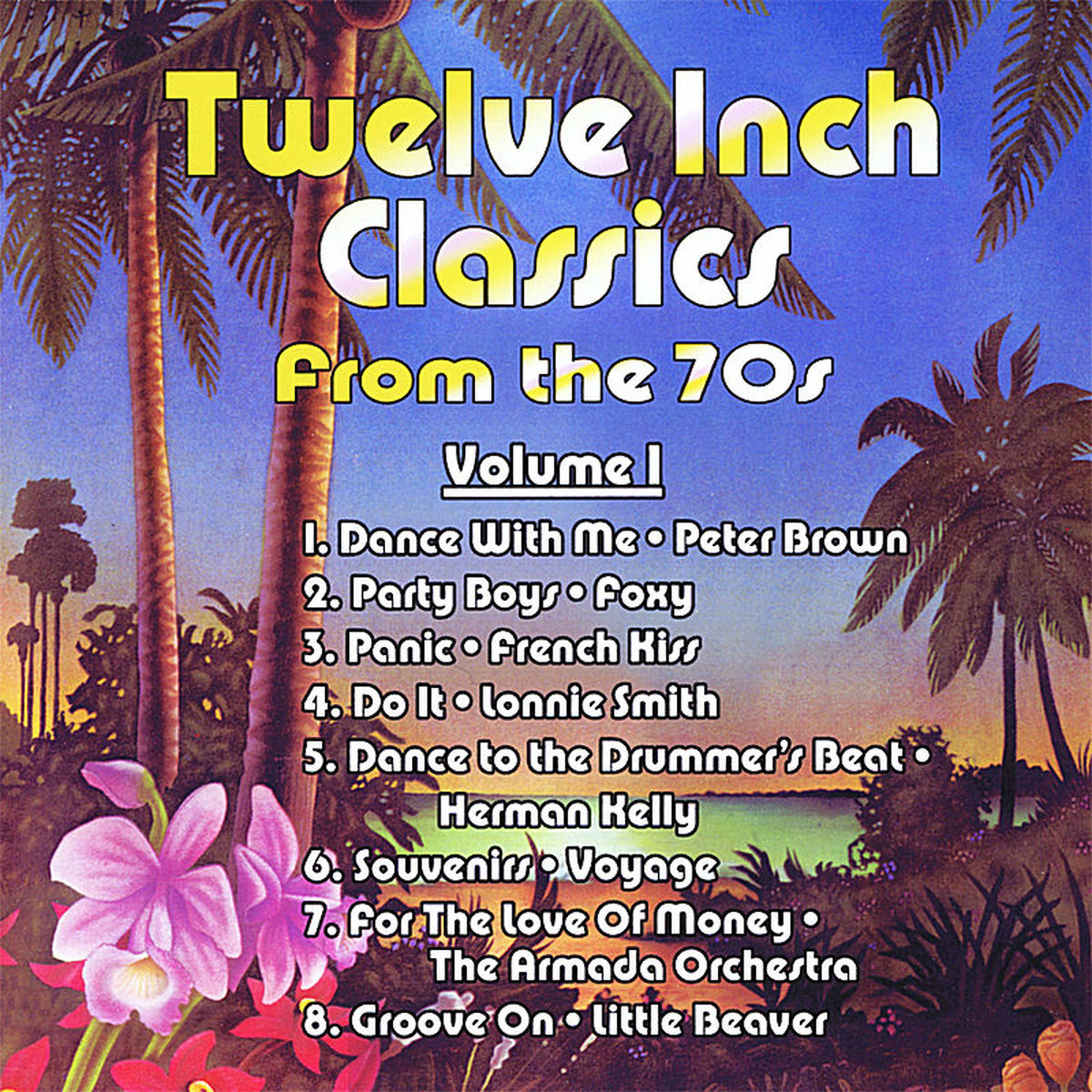 Album picture of Twelve Inch Classics from the 70s, Vol. 1