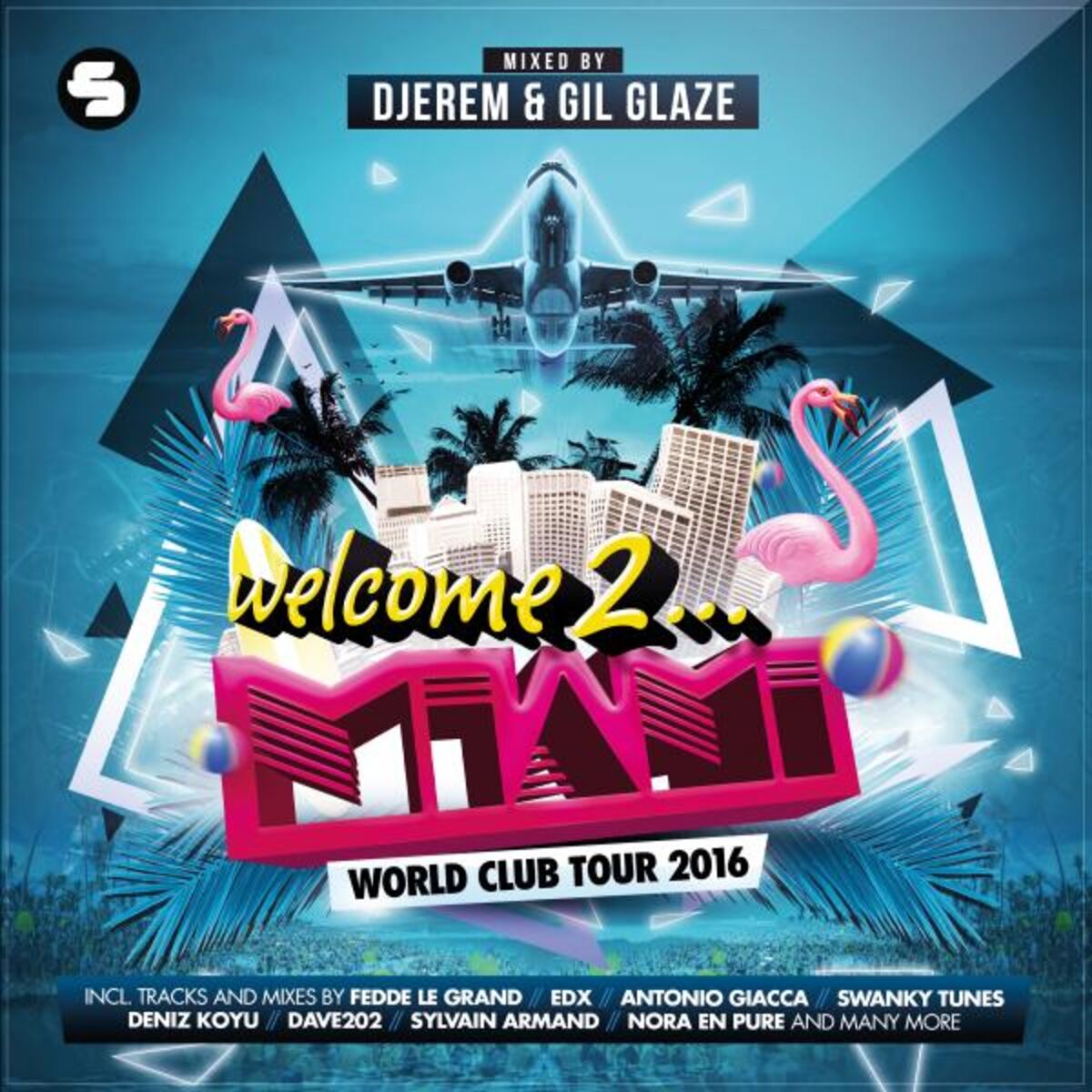 Album cover of Welcome to Miami 2016 (Mixed by Djerem & Gil Glaze)