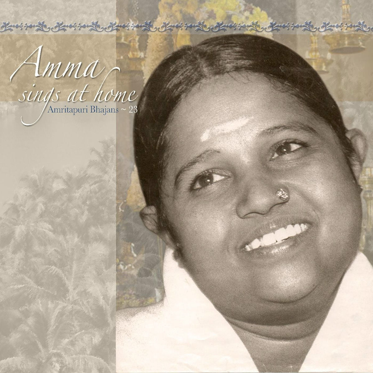 Album cover of Amma Sings At Home: Amritapuri Bhajans, Vol. 23