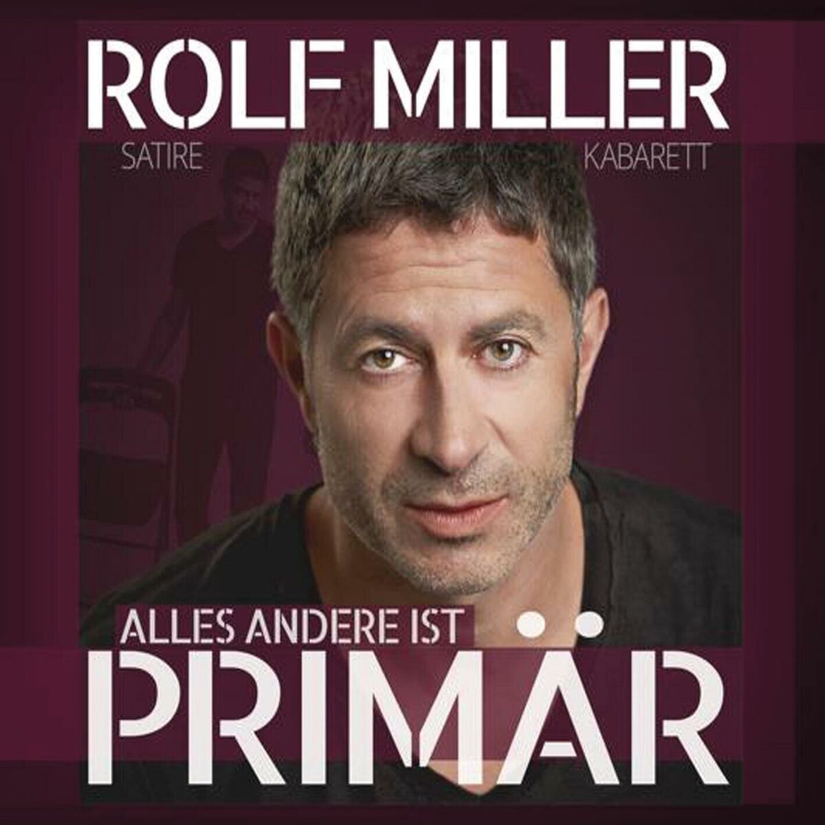 Album cover of Alles andere ist primär