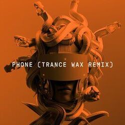 Cover of Phone (Trance Wax Remix)