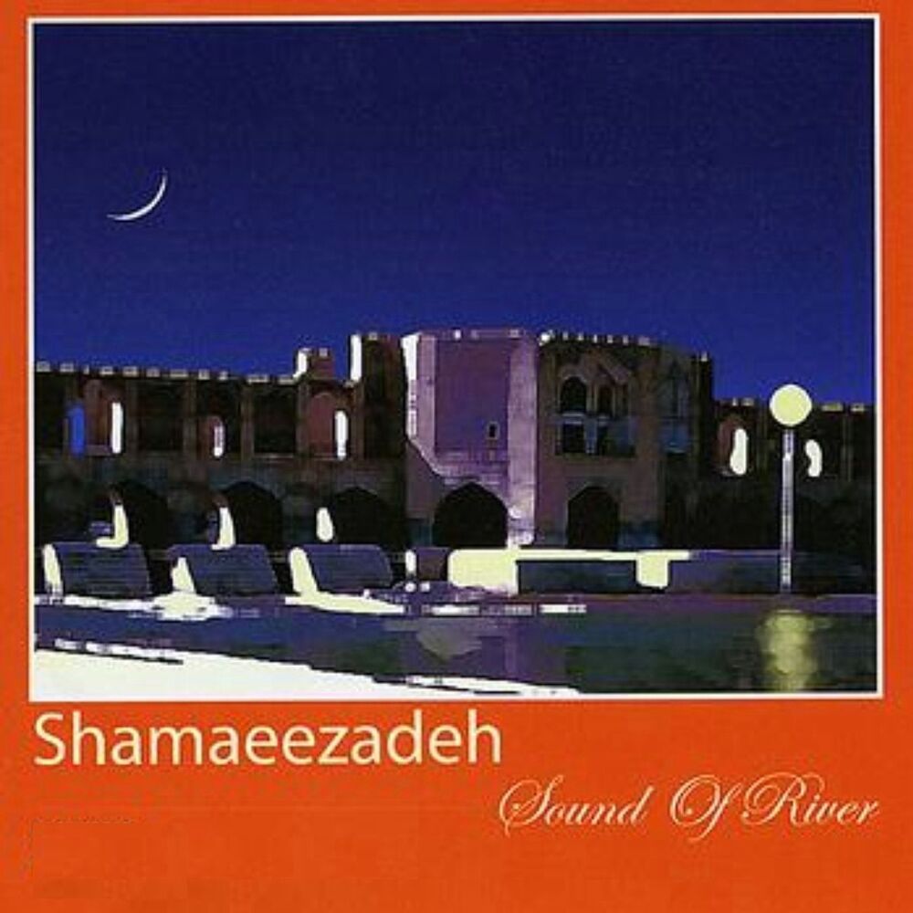 Picture of Sound of River (Persian Music)