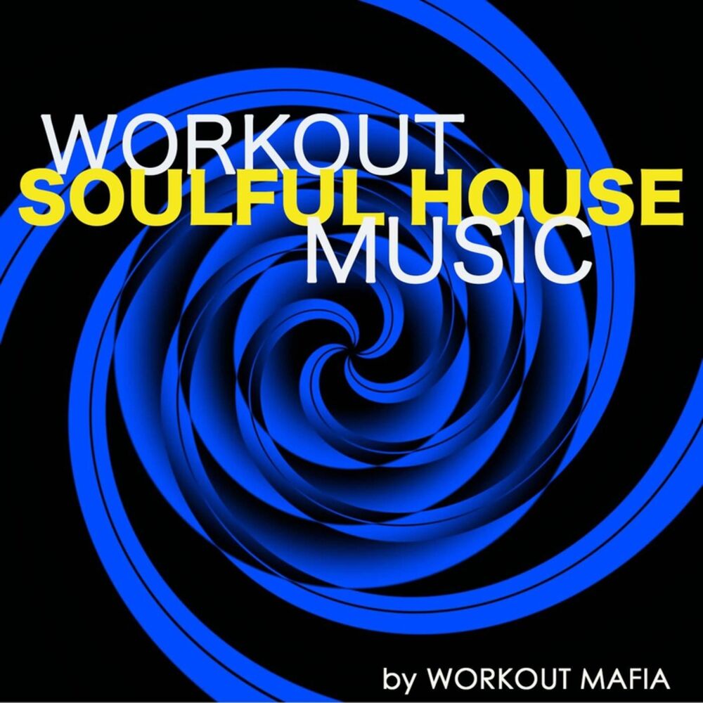 Picture of Workout Soulful House Music: Electronic Music for Jogging, Cardio, Crossfit, Body Building, Water Aerobics, Total Body Workout, Ae