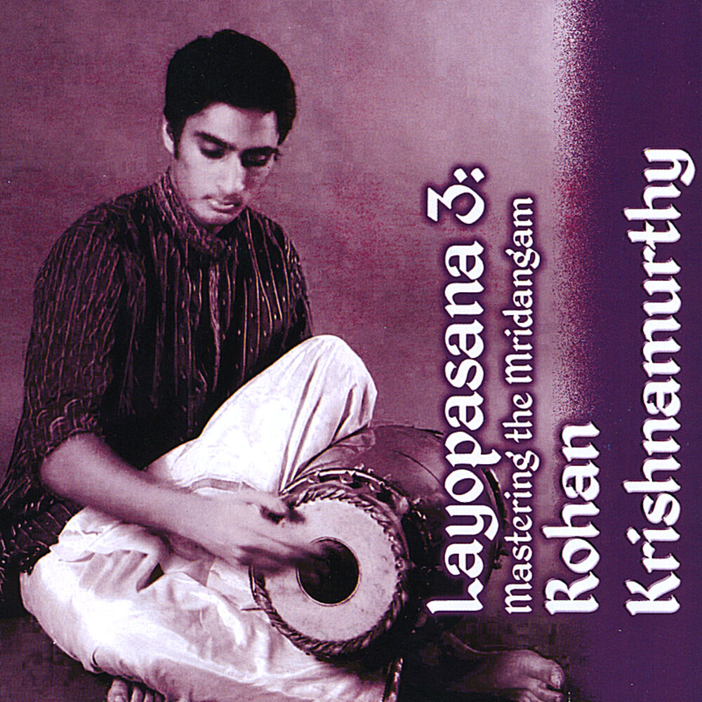 Picture of Layopasana 3: Mastering the Mridangam